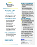 Consulta la guía de conversación para ayudarte a iniciar una conversación sobre PREVNAR 20® con tu médico.